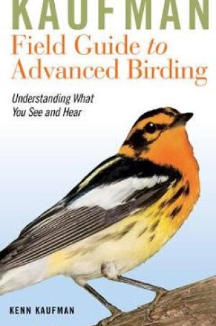Cover of Kaufman Field Guide To Advanced Birding