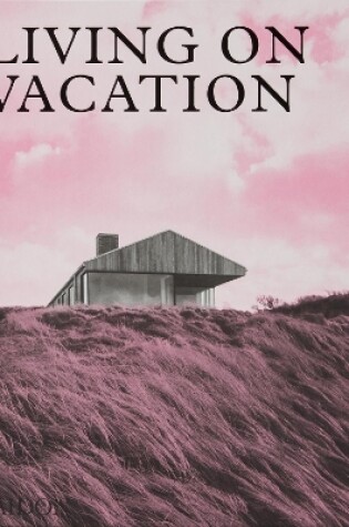 Cover of Living on Vacation