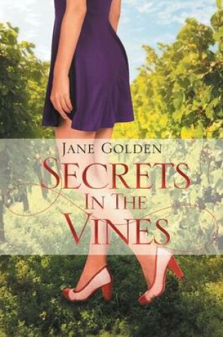 Cover of Secrets in the Vines