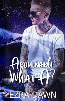 Book cover for Abominable What-A?