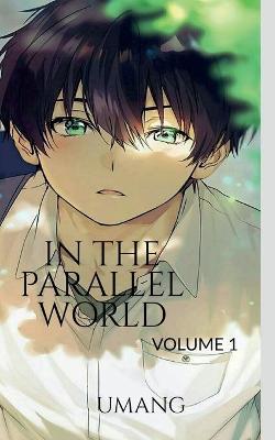 Book cover for In the Parallel World