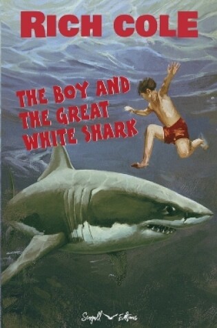 Cover of The Boy and the Great White Shark