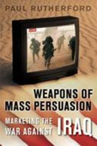 Cover of Weapons of Mass Persuasion