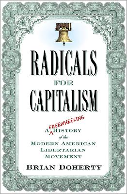 Book cover for Radicals for Capitalism