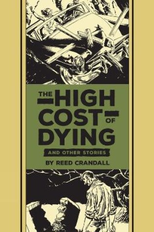 Cover of The High Cost Of Dying & Other Stories