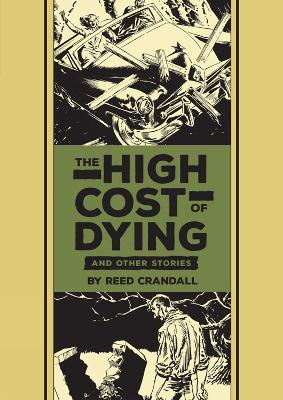 Book cover for The High Cost of Dying & Other Stories
