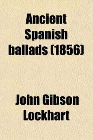 Cover of Ancient Spanish Ballads (1856)