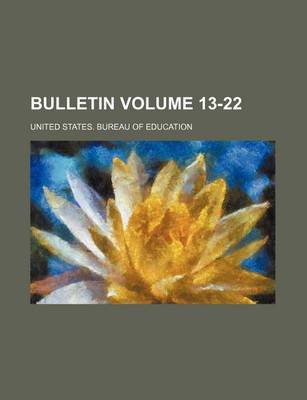 Book cover for Bulletin Volume 13-22