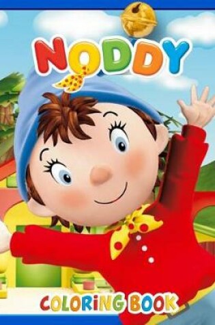 Cover of Noddy Coloring Book