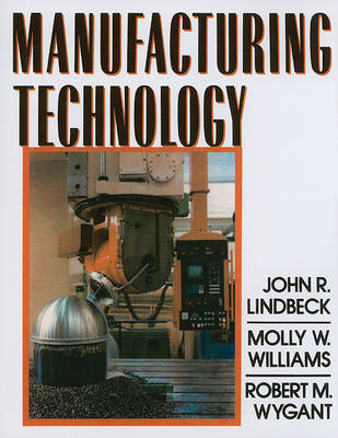 Book cover for Manufacturing Technology