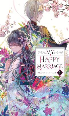 Book cover for My Happy Marriage, Vol. 1 (light novel)