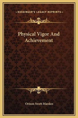 Book cover for Physical Vigor And Achievement