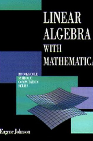 Cover of Linear Algebra with Mathematica