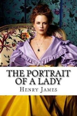 Cover of The Portrait of a Lady Henry James