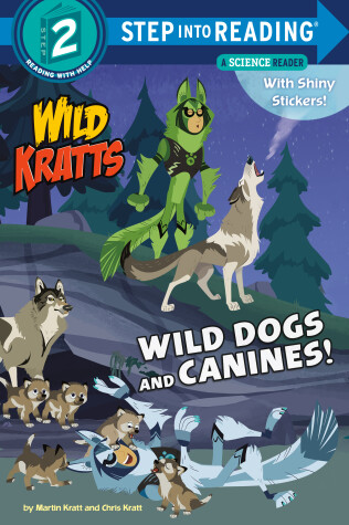 Book cover for Wild Dogs and Canines!