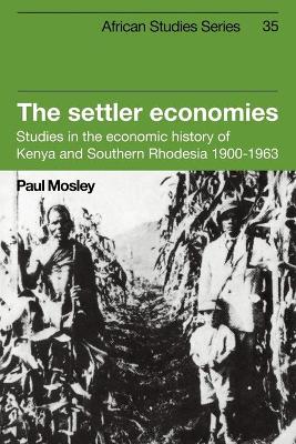 Book cover for The Settler Economies