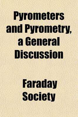 Book cover for Pyrometers and Pyrometry, a General Discussion