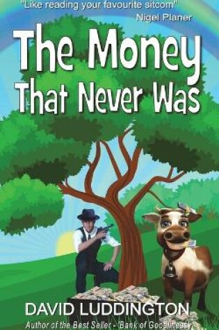 Cover of The Money That Never Was