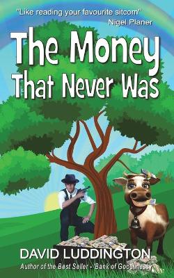 Book cover for The Money That Never Was