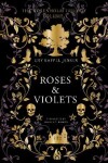 Book cover for Roses & Violets