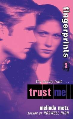 Book cover for Fingerprints #3: Trust Me