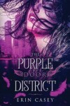 Book cover for The Purple Door District