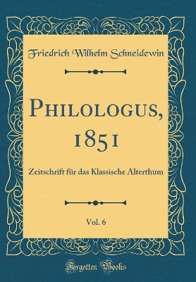 Book cover for Philologus, 1851, Vol. 6