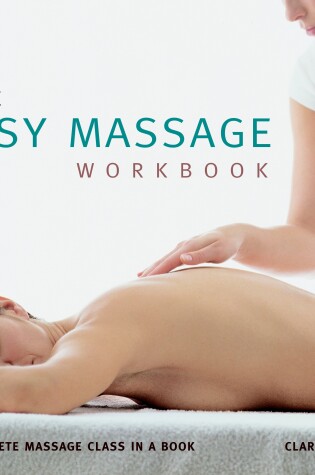 Cover of The Easy Massage Workbook