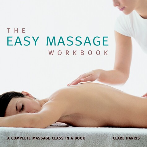 Book cover for The Easy Massage Workbook