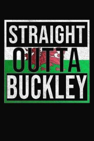 Cover of Straight Outta Buckley