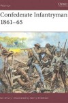 Book cover for Confederate Infantryman 1861-65