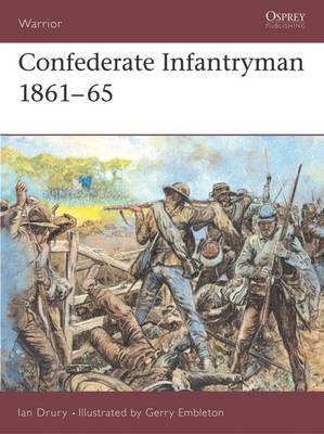 Book cover for Confederate Infantryman 1861-65