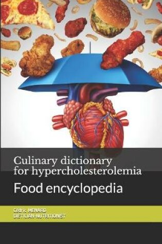 Cover of Culinary dictionary for hypercholesterolemia