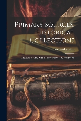 Book cover for Primary Sources, Historical Collections
