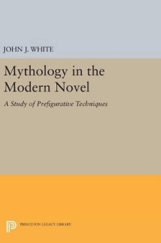 Cover of Mythology in the Modern Novel