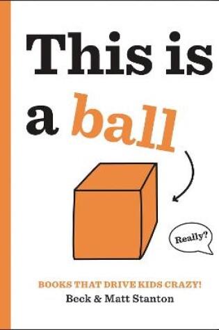 Cover of This is a Ball