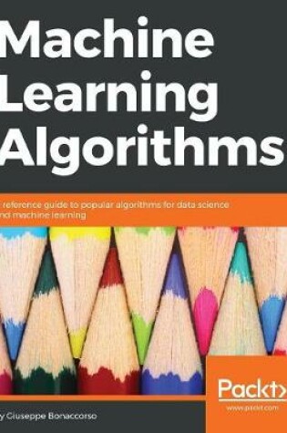 Cover of Machine Learning Algorithms