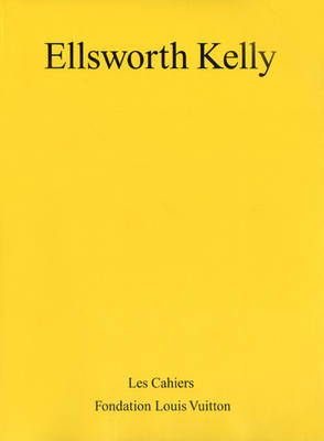 Book cover for Ellsworth Kelly - Les Cahiers