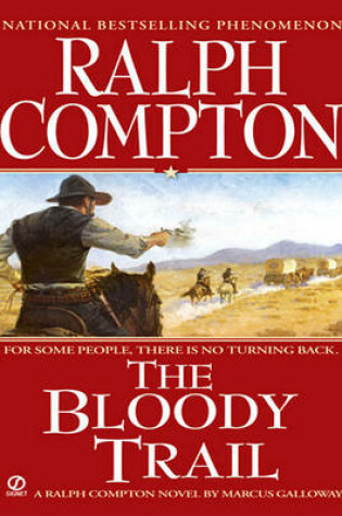 Cover of Ralph Compton the Bloody Trail