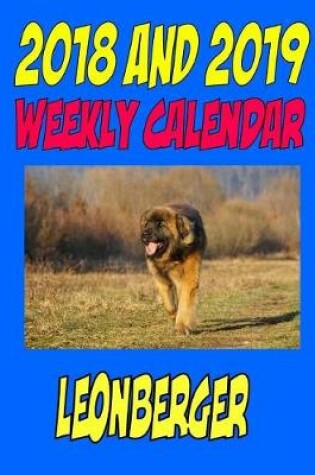 Cover of 2018 and 2019 Weekly Calendar Leonberger