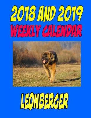 Book cover for 2018 and 2019 Weekly Calendar Leonberger