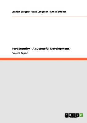 Book cover for Port Security - A successful Development?