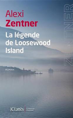 Book cover for La Legende de Loosewood Island