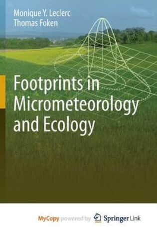 Cover of Footprints in Micrometeorology and Ecology