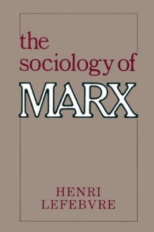Cover of The Sociology of Marx
