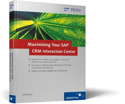 Book cover for Maximizing Your SAP CRM Interaction Center