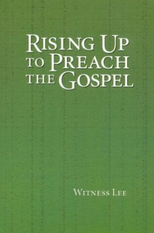 Cover of Rising Up to Preach the Gospel