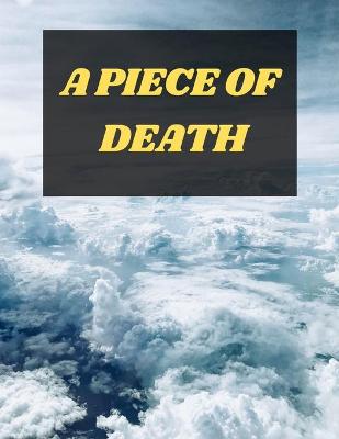 Book cover for A Piece of Death