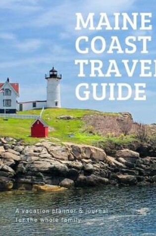 Cover of Maine Coast Travel Guide