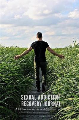 Book cover for Sexual Addiction Recovery Journal